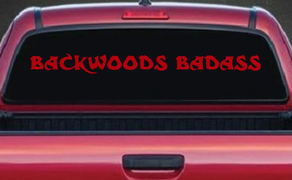 Backwoods Badass Country Car or Truck Window Decal Sticker
