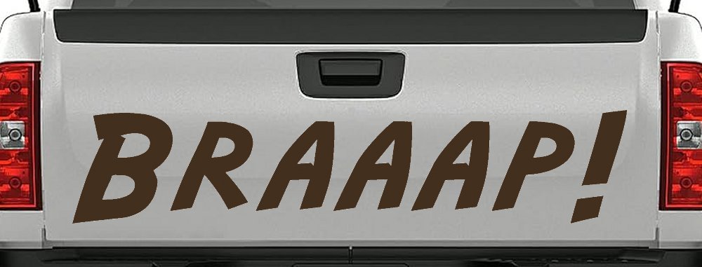 Braaap Car or Truck Window Decal Sticker