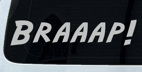 Braaap Car or Truck Window Decal Sticker (Light Gray)