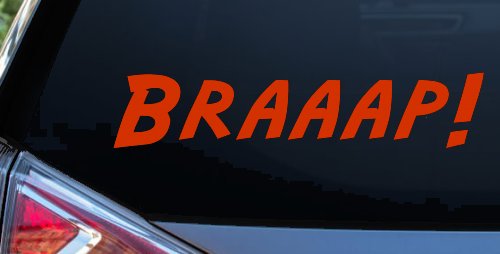 Braaap Car or Truck Window Decal Sticker (Orange Red)