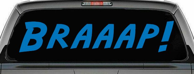 Braaap Car or Truck Window Decal Sticker (Sky Blue)