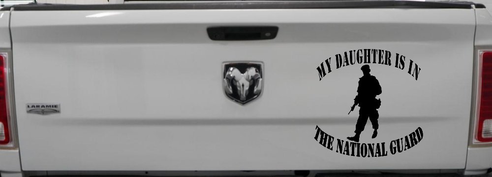 Daughter is in National Guard Military Car or Truck Window Decal Sticker (Black)