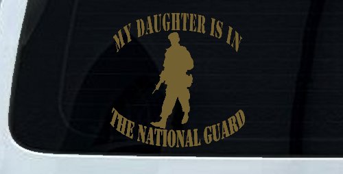 Daughter is in National Guard Military Car or Truck Window Decal Sticker