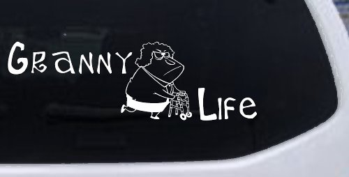 Granny Life Funny Car or Truck Window Decal Sticker