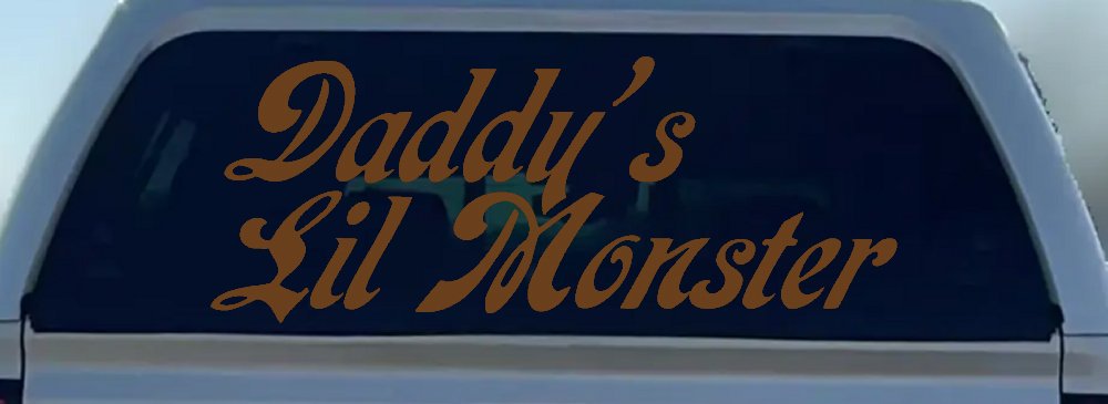 Daddys Lil Monster Sci Fi Car or Truck Window Decal Sticker