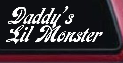 Daddys Lil Monster Sci Fi Car or Truck Window Decal Sticker