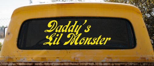 Daddys Lil Monster Sci Fi Car or Truck Window Decal Sticker (Yellow)