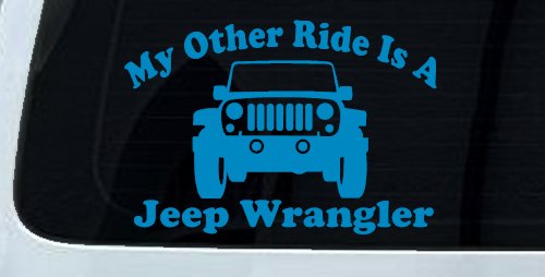 My Other Ride is a Jeep Wrangler Off Road Car or Truck Window Decal Sticker (Blue)