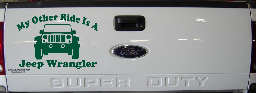 My Other Ride is a Jeep Wrangler Off Road Car or Truck Window Decal Sticker (Dark Green)