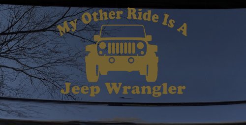 My Other Ride is a Jeep Wrangler Off Road Car or Truck Window Decal Sticker