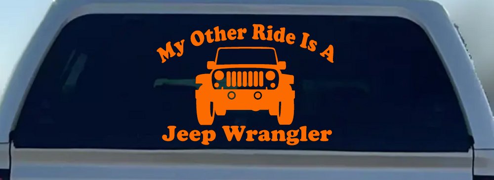 My Other Ride is a Jeep Wrangler Off Road Car or Truck Window Decal Sticker (Orange)