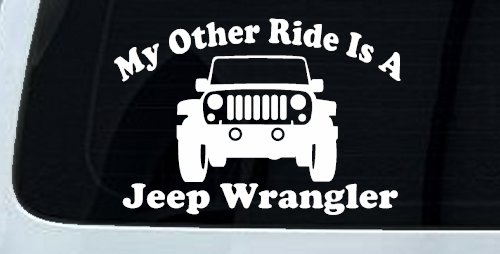 My Other Ride is a Jeep Wrangler Off Road Car or Truck Window Decal Sticker (White)