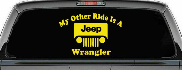 My Other Ride is a Jeep Wrangler Off Road Car or Truck Window Vinyl Decal Sticker (Yellow)