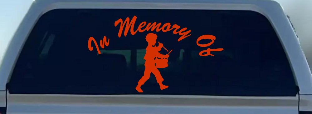 In memory Of Little Drummer Boy Car or Truck Window Decal Sticker (Orange Red)