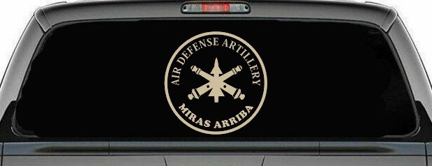 US Army Air Defense Artillery MIRAS ARRIBA Military Car or Truck Window Decal Sticker