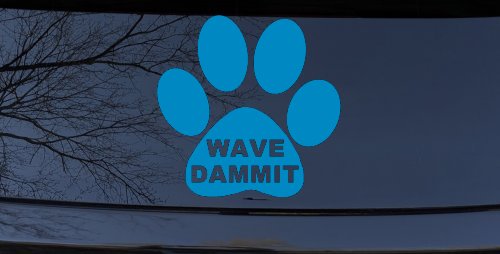 Dog or Cat Paw Print Wave Dammit Car or Truck Window Decal Sticker