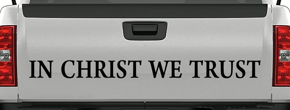 In Christ We Trust Christian Car or Truck Window Decal Sticker (Black)