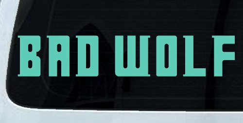 Doctor Who Bad Wolf Sci Fi Car or Truck Window Decal Sticker