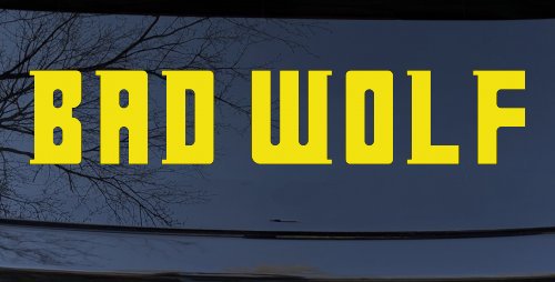 Doctor Who Bad Wolf Sci Fi Car or Truck Window Decal Sticker