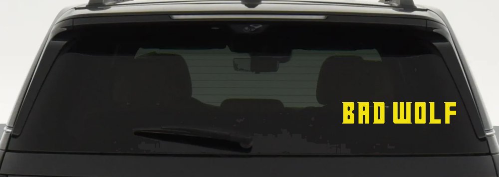 Doctor Who Bad Wolf Sci Fi Car or Truck Window Decal Sticker
