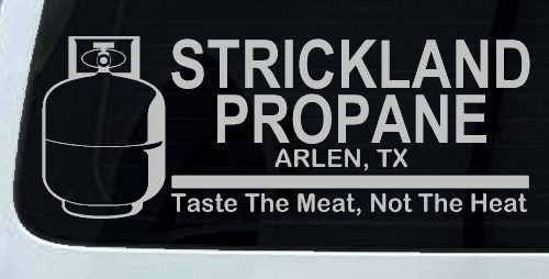Strickland Propane King Hill Cartoons Car or Truck Window Decal Sticker