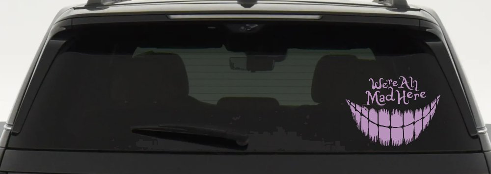 We're All Mad Here Cheshire Cat Wonderland Car or Truck Window Decal Sticker (Lilac)