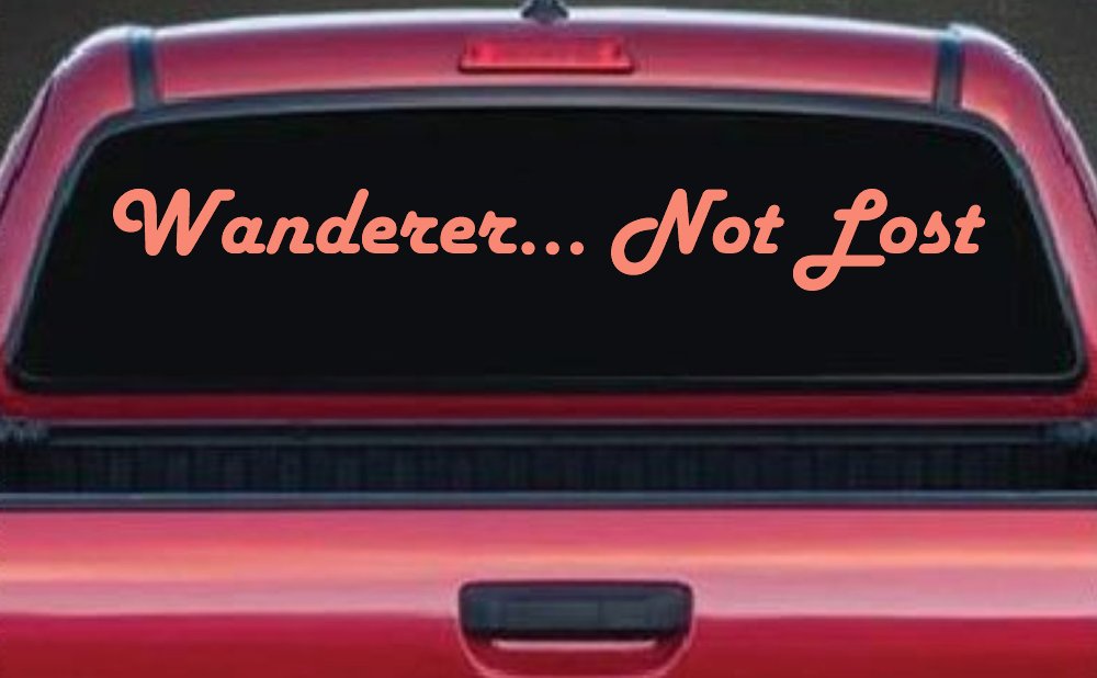 Wanderer Not Lost Car or Truck Window Vinyl Decal Sticker (Coral)
