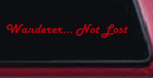 Wanderer Not Lost Car or Truck Window Decal Sticker