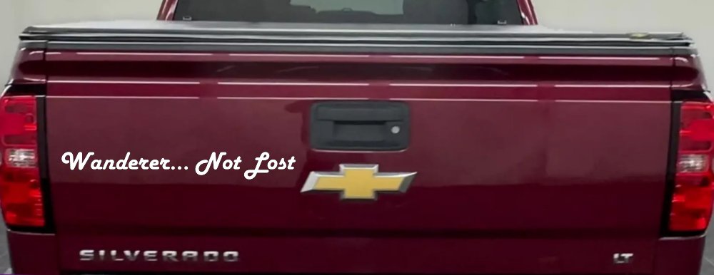 Wanderer Not Lost Car or Truck Window Decal Sticker (White)