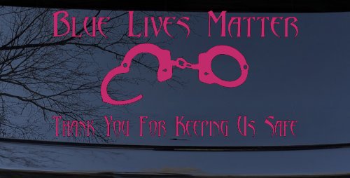 Blue Lives Matter Thank You Police For Keeping Us Safe Car or Truck Window Decal Sticker (Hot Pink)