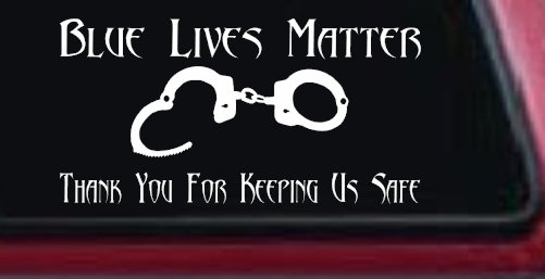 Blue Lives Matter Thank You Police For Keeping Us Safe Car or Truck Window Decal Sticker