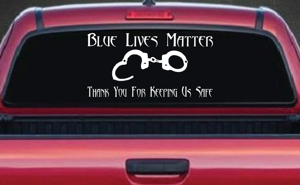 Blue Lives Matter Thank You Police For Keeping Us Safe Car or Truck Window Vinyl Decal Sticker (White)
