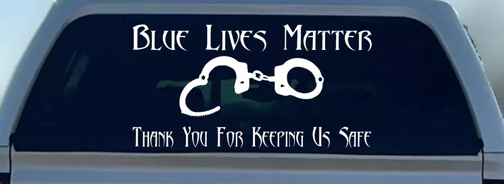 Blue Lives Matter Thank You Police For Keeping Us Safe Car or Truck Window Decal Sticker