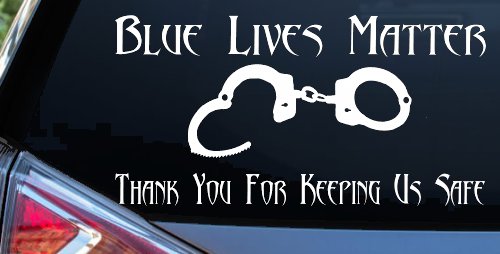 Blue Lives Matter Thank You Police For Keeping Us Safe Car or Truck Window Decal Sticker (White)