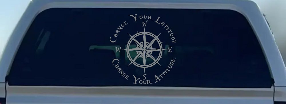 Change Your Latitude Change Your Attitude with Rose Compass Car or Truck Window Decal Sticker (Telegrey)