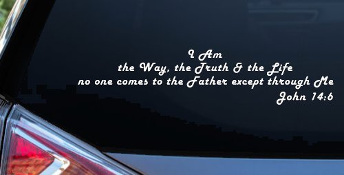 no one comes to the Father except through Me  John 14:6 Christian Car or Truck Window Vinyl Decal Sticker (White)