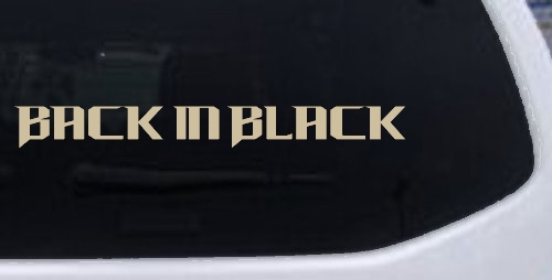 Back in Black Car or Truck Window Decal Sticker