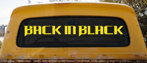 Back in Black Car or Truck Window Decal Sticker