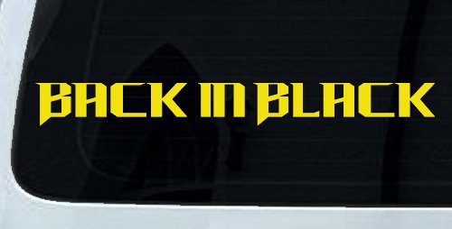 Back in Black Car or Truck Window Decal Sticker