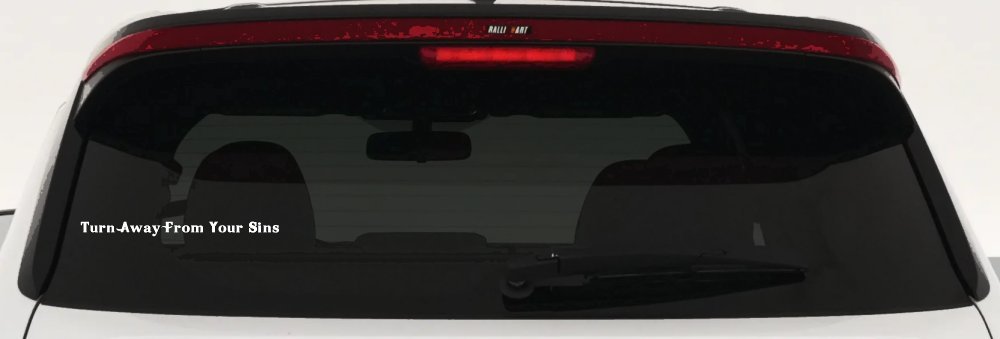 Turn Away From Your Sins Christian Car or Truck Window Vinyl Decal Sticker (White)