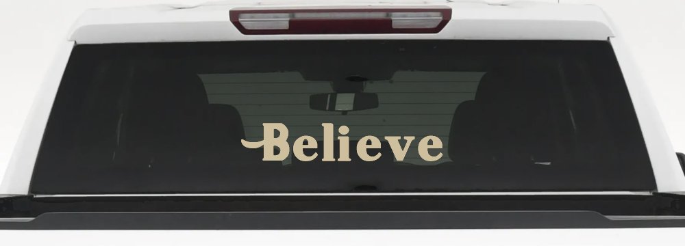 Believe Christian Car or Truck Window Vinyl Decal Sticker (Desert Sand)