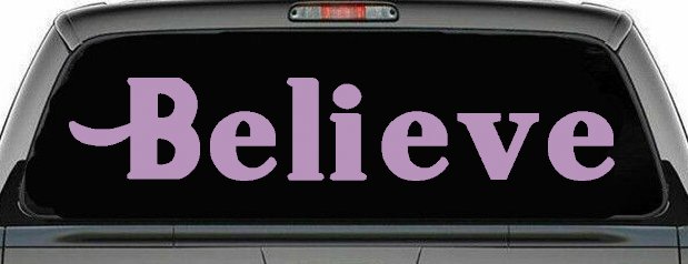 Believe Christian Car or Truck Window Decal Sticker