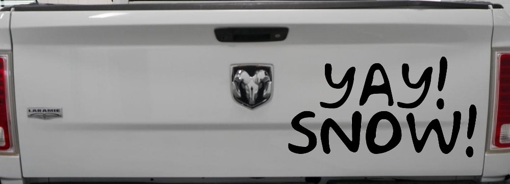 Yay Snow Funny Car or Truck Window Vinyl Decal Sticker (Black)