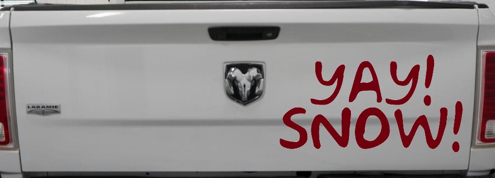 Yay Snow Funny Car or Truck Window Decal Sticker (Burgundy)