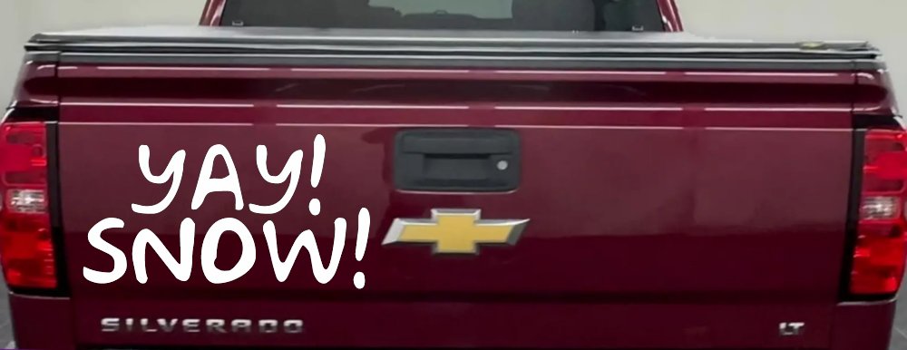 Yay Snow Funny Car or Truck Window Decal Sticker (White)