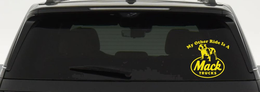 My Other Ride is A Mack Truck  Car or Truck Window Decal Sticker