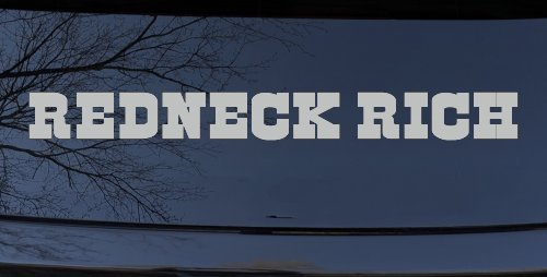 REDNECK RICH Country Car or Truck Window Vinyl Decal Sticker (Light Gray)