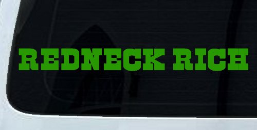 REDNECK RICH Country Car or Truck Window Vinyl Decal Sticker (Lime)