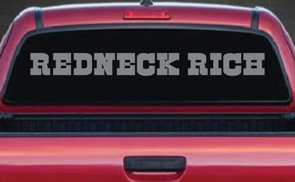 REDNECK RICH Country Car or Truck Window Decal Sticker (Telegrey)