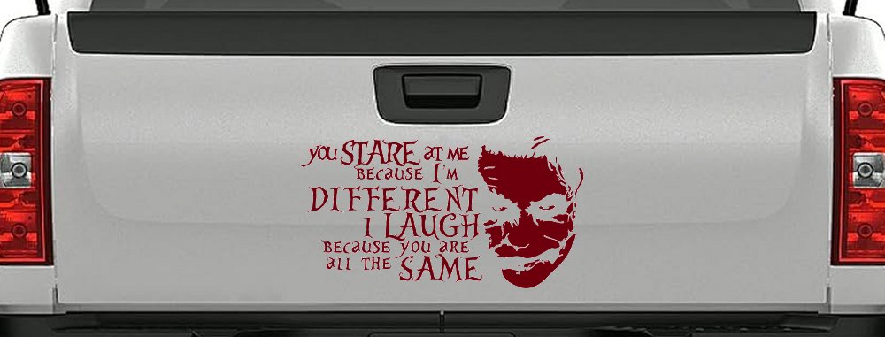Joker I'm Different You Are All The Same Car or Truck Window Vinyl Decal Sticker (Burgundy)